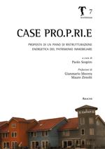 Case Pro.P.Ri.E. Proposta di un piano di ristrutturazione energetica del patrimonio immobiliare