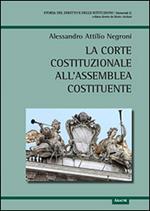 La Corte costituzionale all'Assemblea costituente