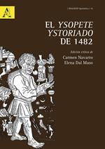 Ysopete ystoriado de 1482. Ediz. critica (El)