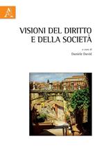 Visioni del diritto e della società