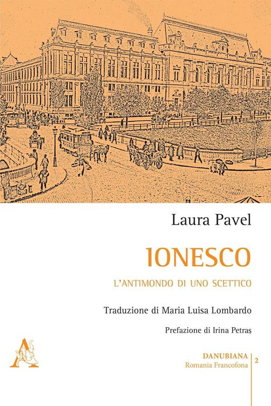 Ionesco. L'antimondo di uno scettico - Laura Pavel - copertina