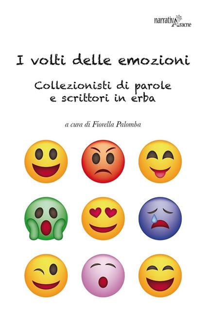 I volti delle emozioni. Collezionisti di parole e scrittori in erba - copertina