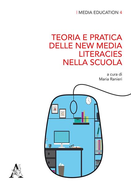 Teoria e pratica delle new media literacies nella scuola - copertina