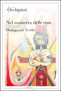 Nel rasoterra delle cose - Vincenzo Occhipinti - copertina