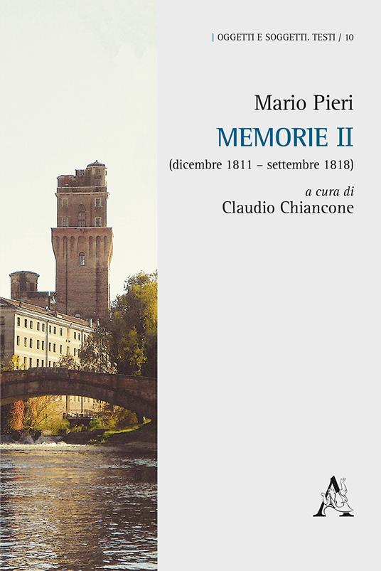 Memorie II (dicembre 1811-settembre 1818) - Mario Pieri - copertina