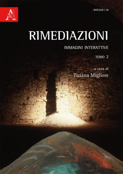 Rimediazioni. Immagini interattive. Vol. 2 - copertina