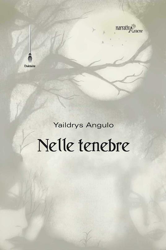 Nelle tenebre - Yaildrys Angulo - copertina