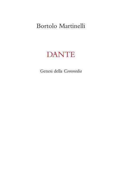Dante. Genesi della commedia - Bortolo Martinelli - copertina