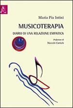 Musicoterapia. Diario di una relazione empatica