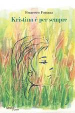 Kristina è per sempre