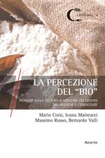 La percezione del «bio». Indagine sulla cultura alimentare dei giovani tra pratiche e conoscenze 