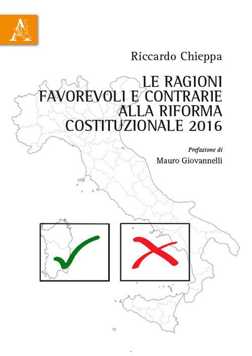 Le ragioni favorevoli e contrarie alla riforma costituzionale 2016 - Riccardo Chieppa - copertina