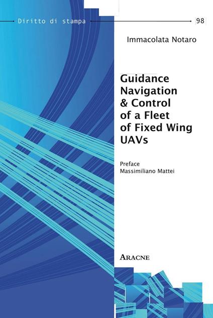 Guidance navigation & control of a fleet of fixed xing UAVs  - Immacolata Notaro - copertina