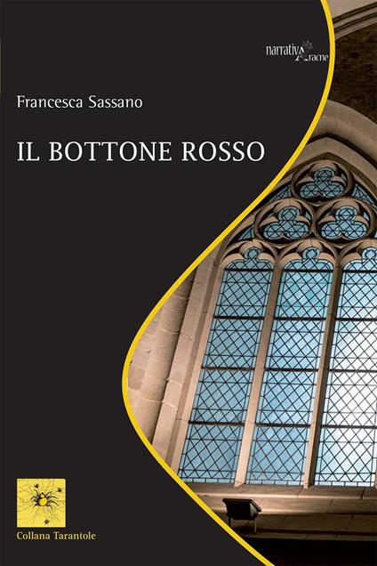 Il bottone rosso - Francesca Sassano - copertina