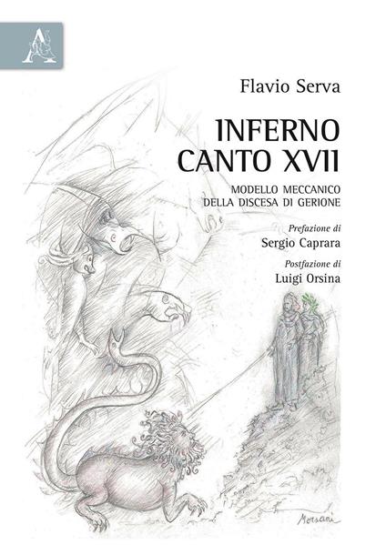 Inferno, canto XVII. Modello meccanico della discesa di Gerione - Flavio Serva - copertina