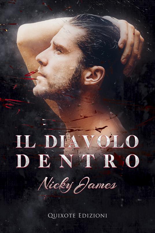 Il diavolo dentro - Nicky James - ebook