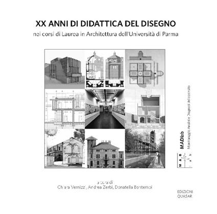 XX anni di didattica del disegno nei corsi di Laurea in Architettura dell'Università di Parma - copertina