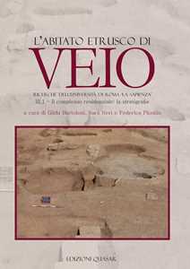 Image of L' abitato etrusco di Veio. Vol. 31: complesso residenziale: la stratigrafia, Il.