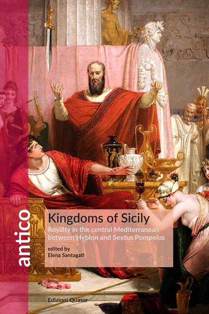 Kingdoms of Sicily. Kingdoms in the central Mediterranean between Hyblon and Sextus Pompeius - copertina