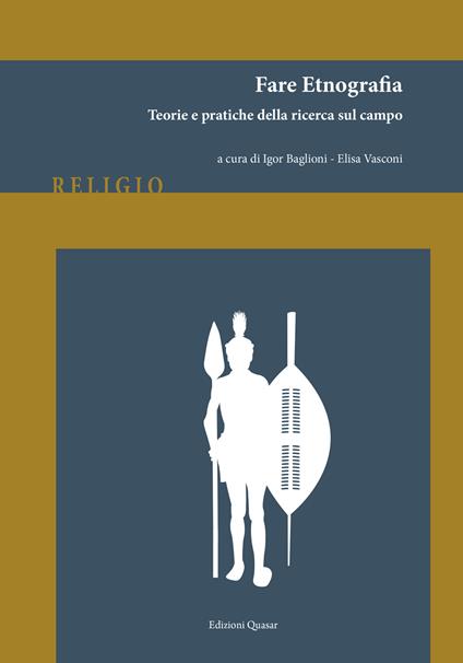 Fare etnografia. Teorie e pratiche della ricerca sul campo - copertina