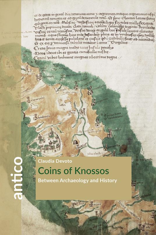 Coins of Knossos. Between archaeology and history - Claudia Devoto - copertina