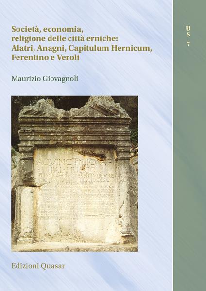 Società, economia, religione delle città erniche: Alatri, Anagni, Capitulum Hernicum, Ferentino e Veroli - Maurizio Giovagnoli - copertina