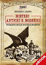 Misteri antichi e moderni