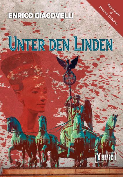 Unter den Linden - Enrico Giacovelli - copertina