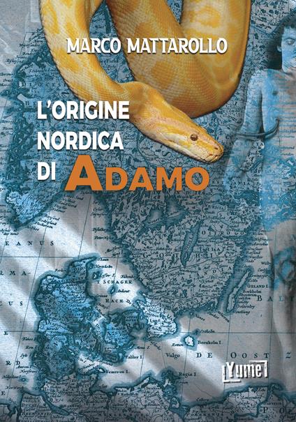 L'origine nordica di Adamo - Marco Mattarollo - copertina