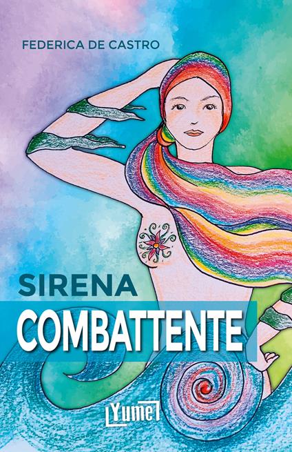 Sirena combattente - Federica De Castro - copertina