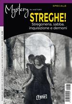 Streghe! Stregoneria, sabba, inquisizione e demoni