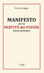 Manifesto per un partito partito dei poveri (senza principe)