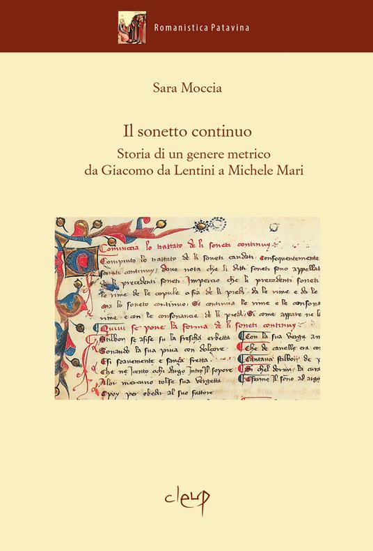 Il sonetto continuo. Storia di un genere metrico da Giacomo da Lentini a Michele Mari - Sara Moccia - copertina