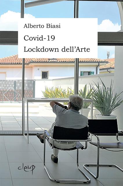 Covid-19 Lockdown dell'arte - Alberto Biasi - copertina