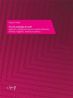 Piccola antologia di studi dedicati a Edmund Husserl, Antonio Rosmini Palmiro Togliatti, Antonio Gramsci