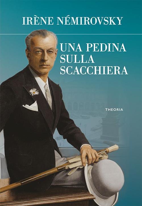 La pedina sulla scacchiera - Irène Némirovsky,Antonia Dedda - ebook