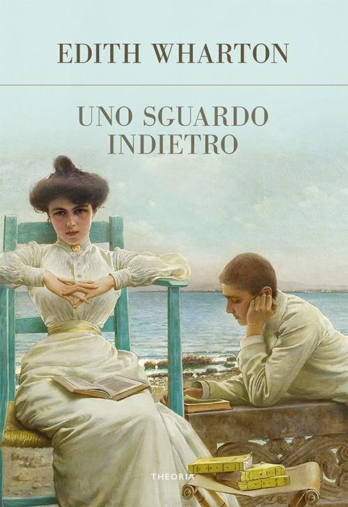 Uno sguardo indietro - Edith Wharton,Maria Buitoni Duca - ebook