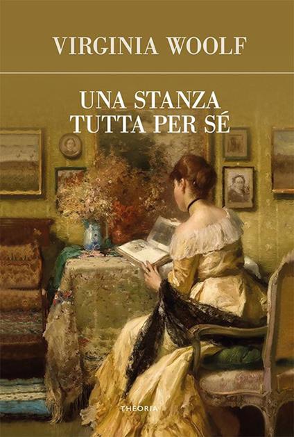 Una stanza tutta per sé - Virginia Woolf,Magda Indiveri - ebook