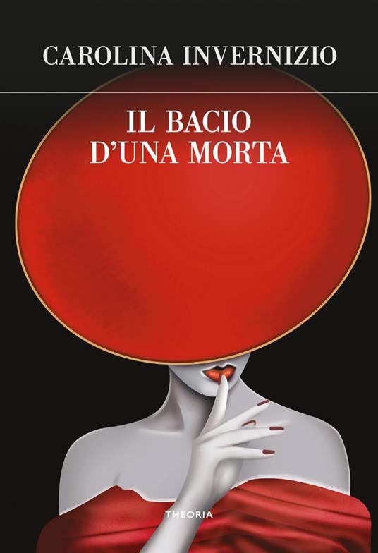 Il bacio d'una morta - Carolina Invernizio - copertina