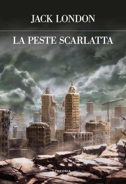 La peste scarlatta - Jack London - copertina