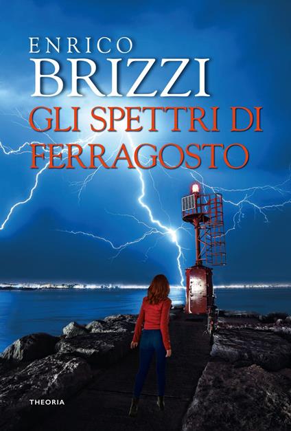 Gli spettri di Ferragosto - Enrico Brizzi - ebook