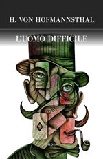 L' uomo difficile