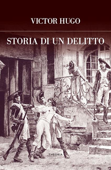 Storia di un delitto - Victor Hugo,Elsa Fubini - ebook