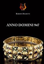 Anno domini 947