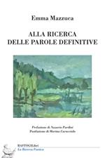 Alla ricerca delle parole definitive