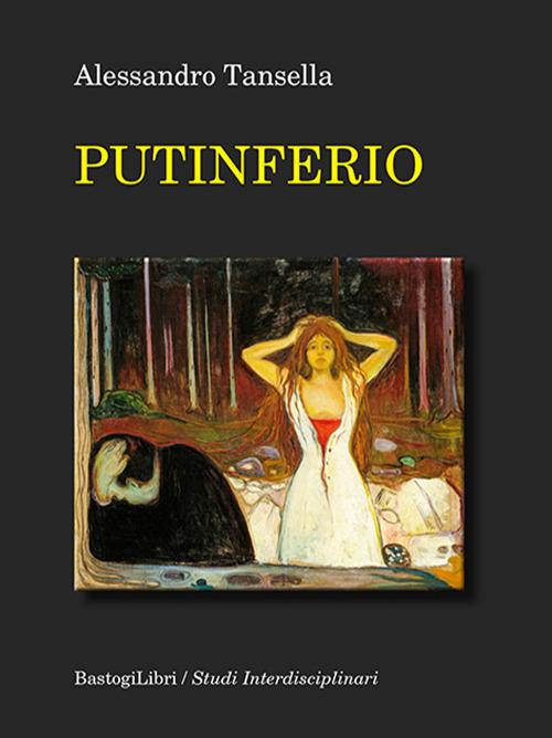 Putinferio - Alessandro Tansella - copertina