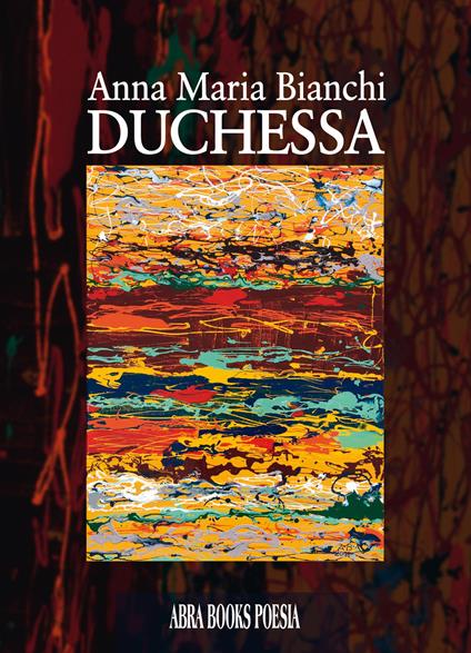 Duchessa - Anna Maria Bianchi - copertina