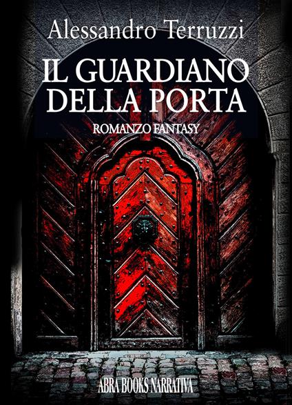 Il guardiano della porta - Alessandro Terruzzi - copertina