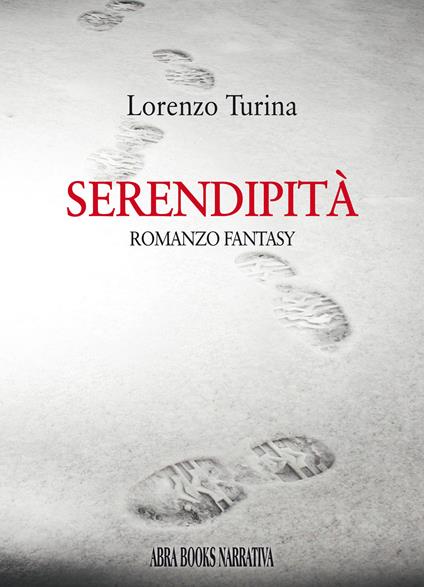 Serendipità - Lorenzo Turina - copertina