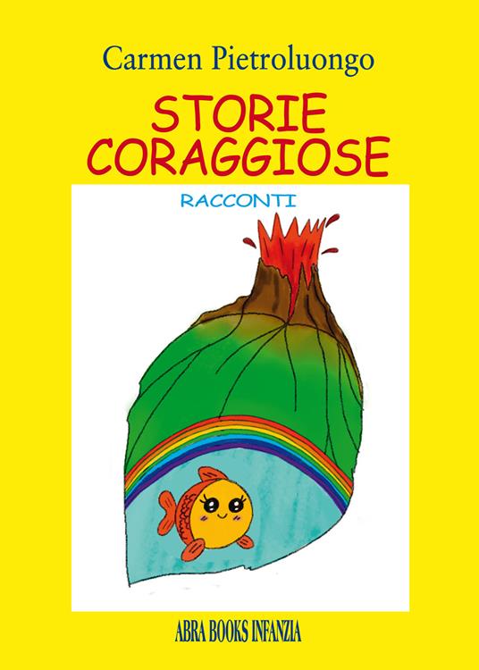 Storie coraggiose - Carmen Pietroluongo - copertina